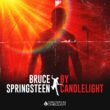 Kinda Dusty Presents: Bruce Springsteen by Candlelight