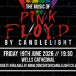 Kinda Dusty Presents: Pink Floyd by Candlelight