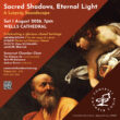 Sacred Shadows, Eternal Light: A Leipzig Soundscape